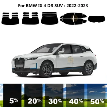 Precut nanoceramics auto UV Aknas Tint Kit Auto Akna Film BMW IX 4 DR MAASTUR 2022-2023